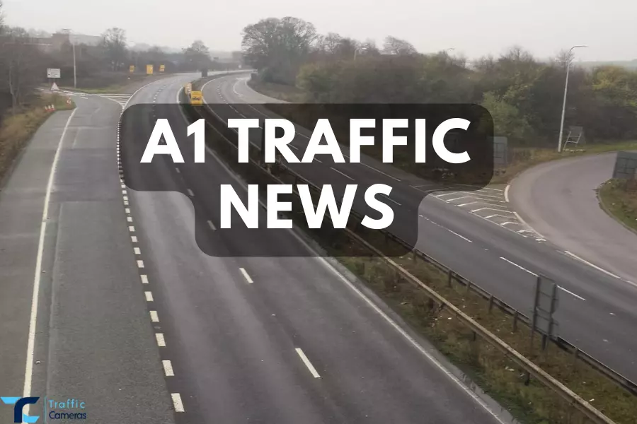 A1 Traffic Giving You Pauses? Here Are The Latest News And Updates On A1 UK Traffic