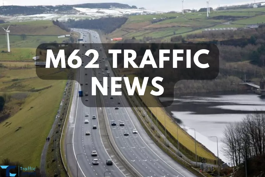 Concerned For M62 Traffic? Here Are The Best Ways For Monitoring M62 UK Traffic Updates