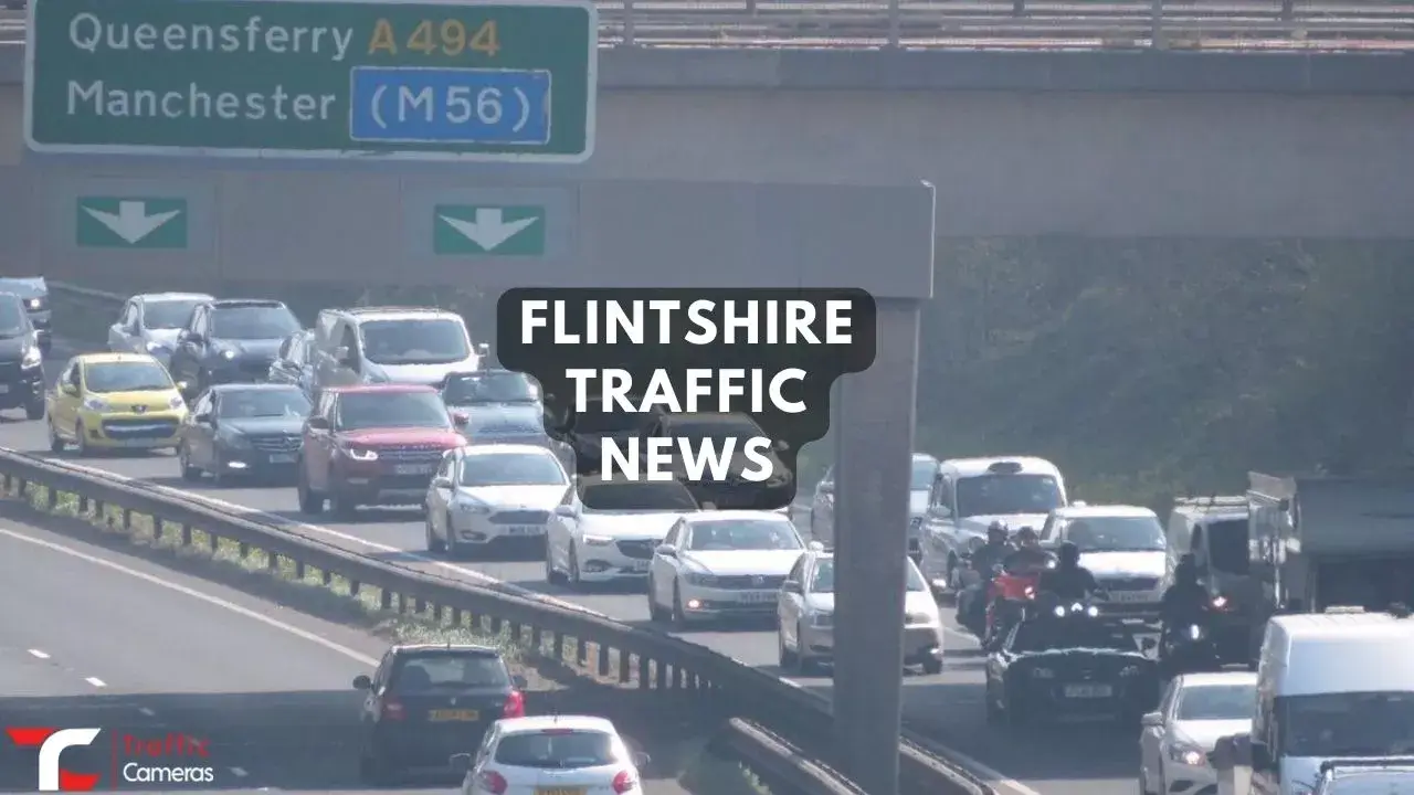 Top Information about Flintshire Traffic News, Cameras and Updates