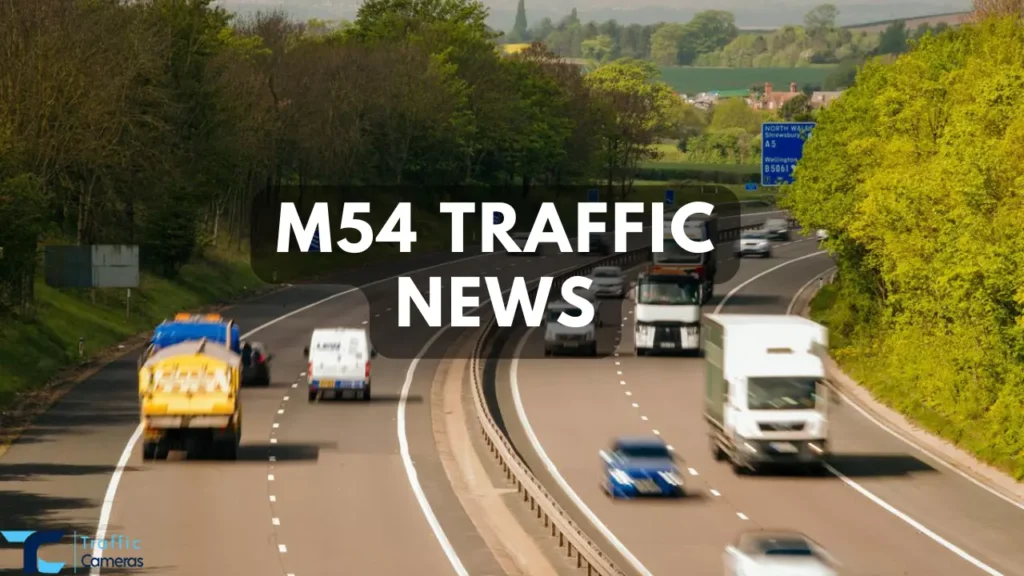 Concerned With M54? These Are The Best Methods For Staying Up To Date With UK M54 Traffic News And Updates