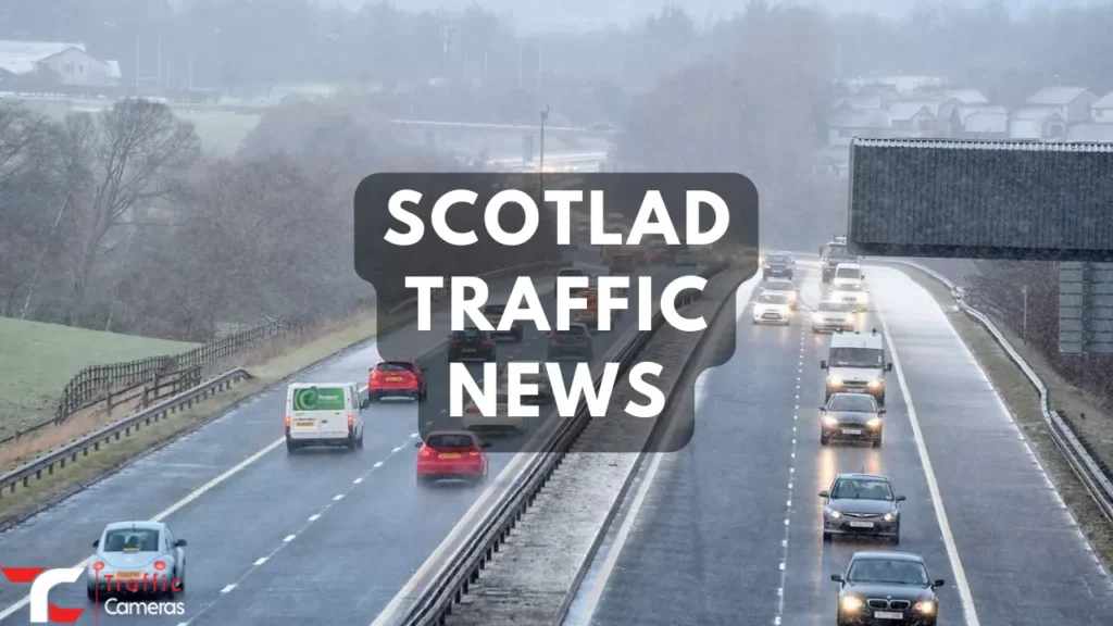 Scotland Traffic News, Camera Updates & Accident Hotspots