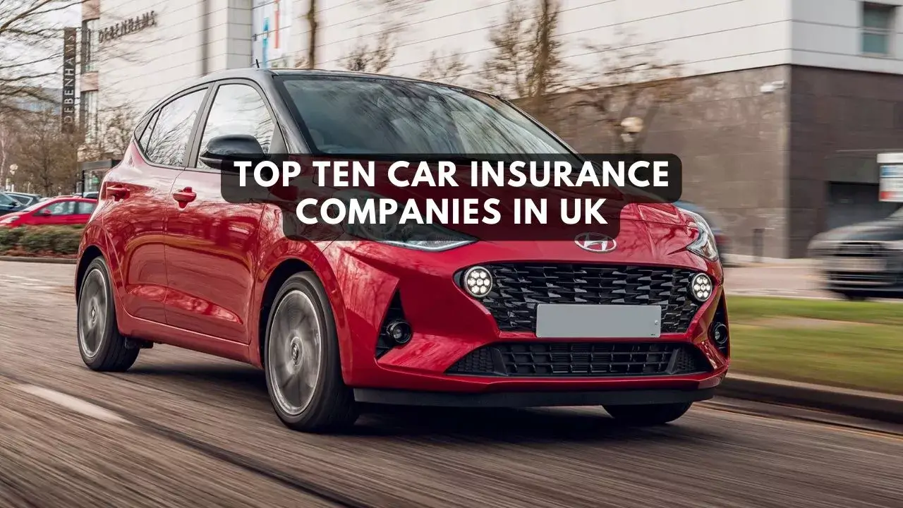 Top ten car insurance companies in UK
