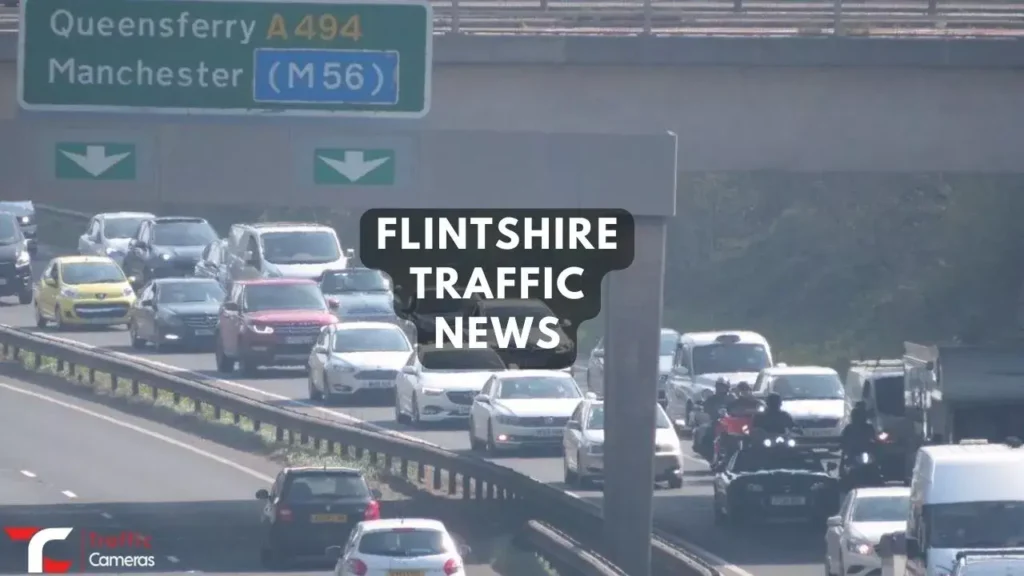 Top Information about Flintshire Traffic News, Cameras and Updates