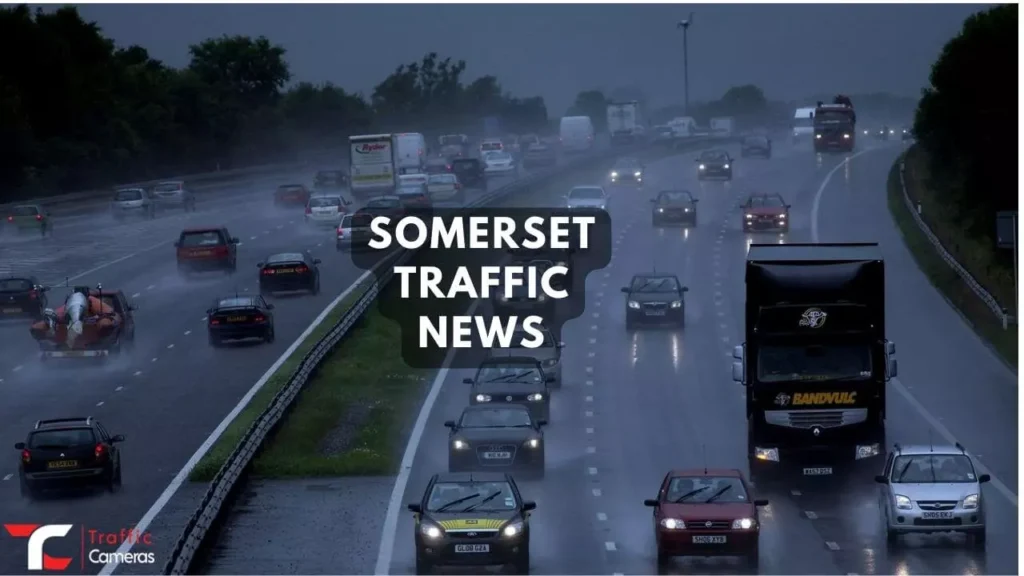 Want to Know About Traffic News In Somerset: Traffic Cameras, and Accident Hotspots