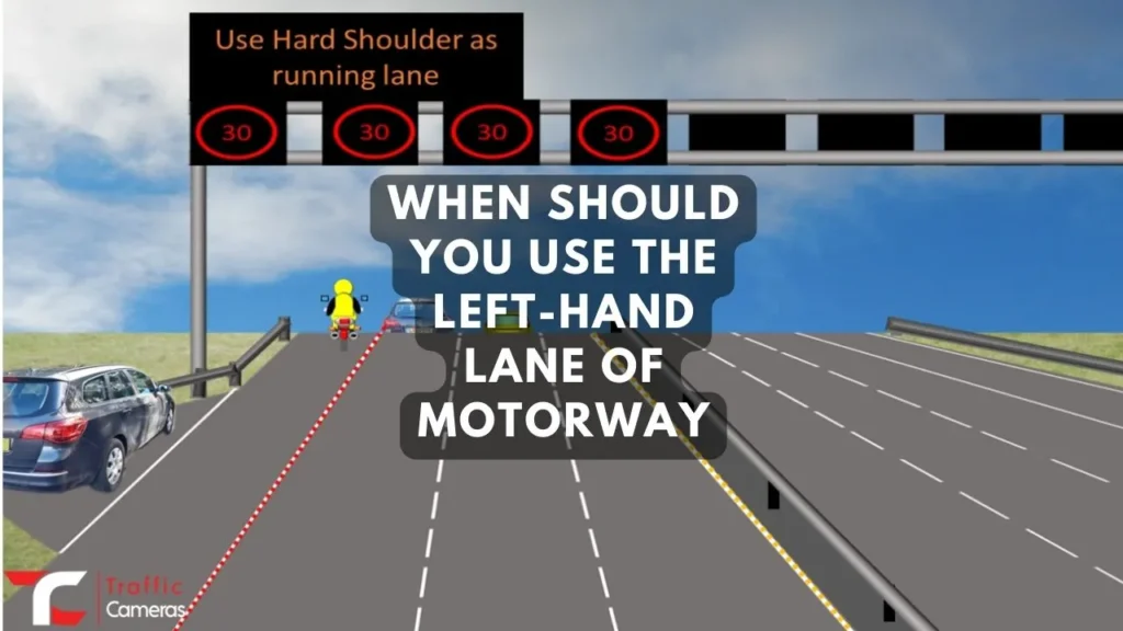 When Should You Use The Left-Hand Lane Of A Motorway In The UK