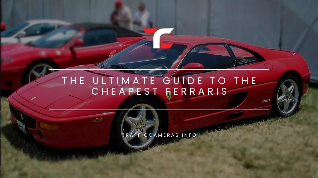 The Ultimate Guide to the Cheapest Ferraris